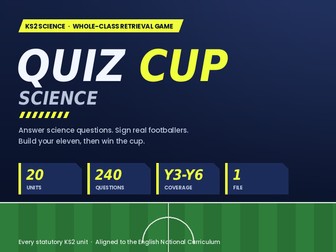 KS2 Science Quiz Game | Build a Football Team | 20 Units, 240 Questions | Plenary & Retrieval Practi