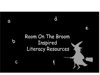 Room on the Broom Inspired Literacy Resources