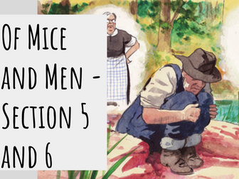 Of Mice and Men Sections 5 and 6