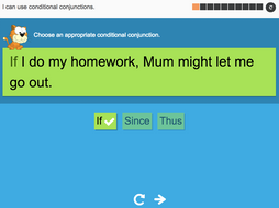 I can use conditional conjunctions - Interactive Activity - Year 5 Spag