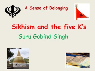 Sikhism The Five K's of the Sikh Religion PowerPoint Presentation Lesson Plan Worksheets