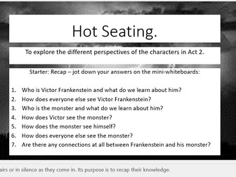 L9 Hot Seating Act 2 Frankenstein the Play