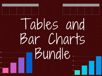 Tables and Bar Charts Bundle