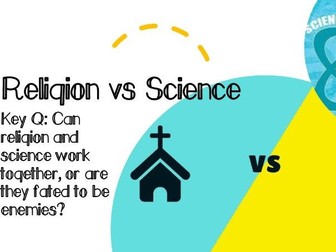KS3/4 Religion vs Science