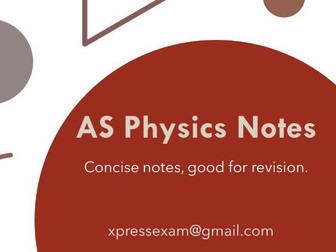 AS Physics Notes