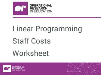 Worksheet 1: Linear Programming: Staff Costs