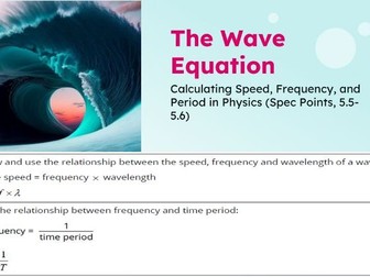 IGCSE Physics: The Wave Equation & Frequency-Period Relationship | Edexcel Modular | Unit 5 | L2