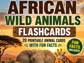 African Wild Animals Flashcards | 20 African Printable Animal Cards with Fun Facts
