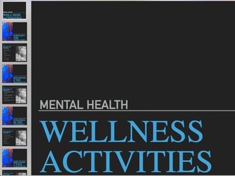 Mental Health: Wellness Activities