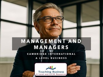 CAIE Business - Management and Managers
