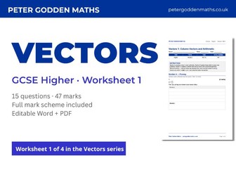 GCSE Vectors Higher Worksheet + Mark Scheme