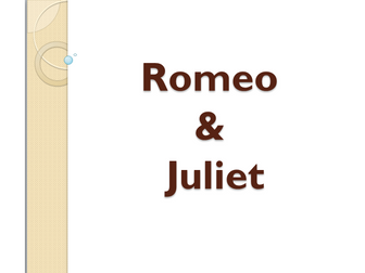Romeo and Juliet Medium Term Lessons and resources