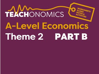 Edexcel  Economics A - Theme 2 - *PART B*