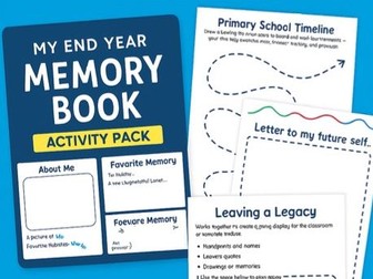 School Memory Book – End of Year Leavers Activity Pack (Year 6)