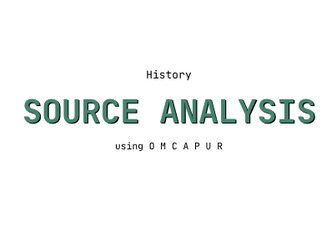 Historical Skills - Source Analysis PPT & Worksheet OMCAPUR