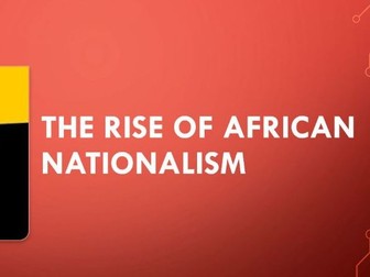 Rise of African Nationalism