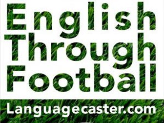 Learn English Through Football Podcast: Manchester United vs Tottenham