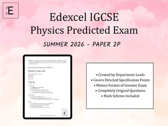 Summer 2026 IGCSE Physics Predicted Exam - Edexcel Paper 2P