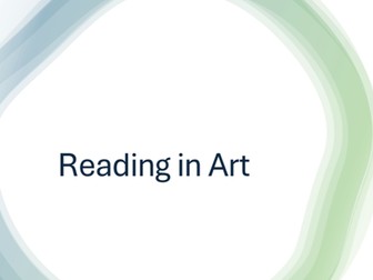 Art Literacy CPD: Reading and Comprehension