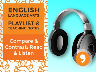 RL.6.7 Playlist: Compare & Contrast: Read & Listen