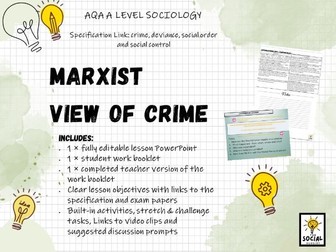 AQA A level Sociology - Crime and Deviance - Marxism & Crime