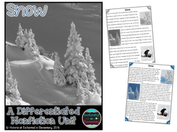 Differentiated Nonfiction Unit: Snow