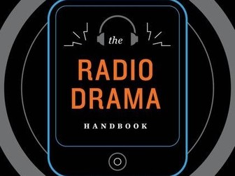 Radio Soap Operas - Practical Live Lesson SOW for Drama