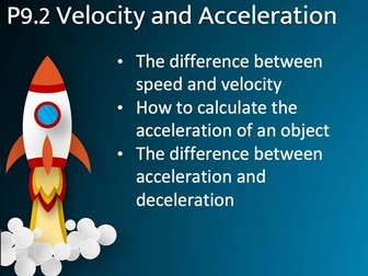 P9.2 Velocity and Acceleration