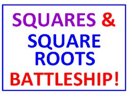 Squares and Square Roots BATTLESHIP with Greater Than Less Than