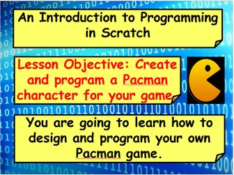 Full SOW and resources: Creating a Pacman game using Scratch block programming