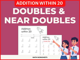 Doubles and Near Doubles Maths Fact Fluency Addition Worksheets to Within 20