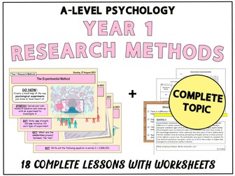 A-LEVEL PSYCHOLOGY - YEAR 1 RESEARCH METHODS IN PSYCHOLOGY [COMPLETE TOPIC]