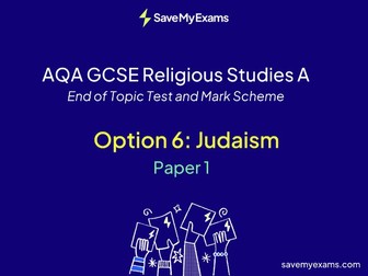 *FREE* AQA GCSE Religious Studies A Option 6 Judaism: End of Topic Test and Mark Scheme