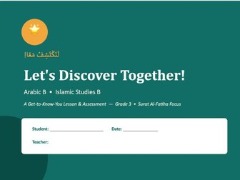 Grade 3 Islamic: Surat Alfatiha and Arabic baseline Assessment