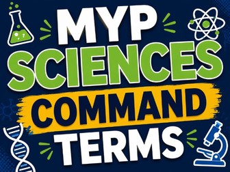 MYP Sciences Command Terms – Complete List of Definitions
