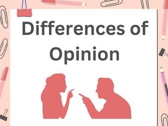 Differences of opinion / Conflict PSHE
