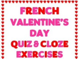 French Valentine's Day Quiz and Cloze Exercises