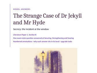 Jekyll and Hyde model answers at three levels: secrecy and the incident at the window