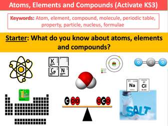 Atoms, Elements and Compounds (Activate KS3)