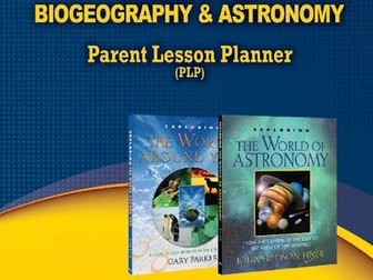Concepts of Biogeography & Astronomy Parent Lesson Planner (PLP), 7th-9th Grade