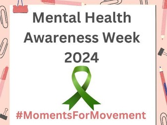 Mental Health Awareness Week 2024 Tutorial / Assembly