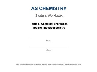 CAIE AS Chemistry Topic 5 and 6 Energetics Electrochemistry Student Workbook 2025-2027 Syllabus
