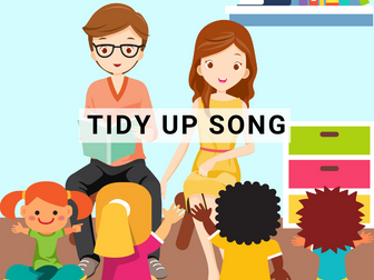 TIDY UP SONG