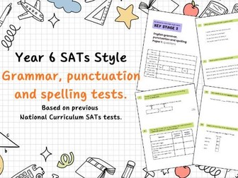 Year 6 SATs style Grammar, punctuation and spelling tests