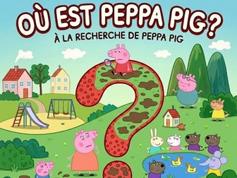 Primary French Song: Ou est peppa pig?