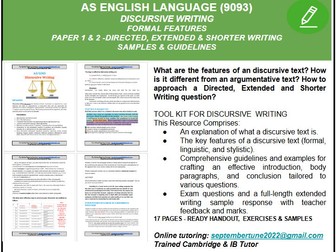 FEATURES, ANALYSIS & WRITING WRITING OF DISCURSIVE TEXTS: CAIE AS ENGLISH LANG (9093)