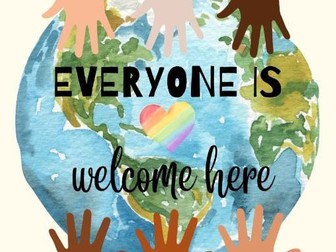 Everyone is Welcome Here- Welcome Classroom Poster
