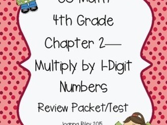 Go Math Chapter 2 Multiply by 1-Digit Numbers - 4th Grade - Review with Answers