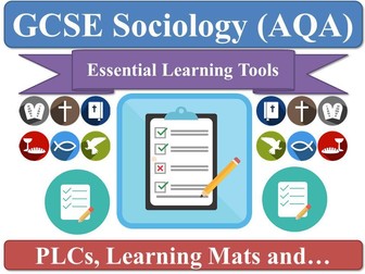 AQA GCSE Sociology  [PLC & LEARNING MAT Pack: Personal Learning Checklists, DIRT, Revision, Key-Words, Worksheets, LEARNING MATS]