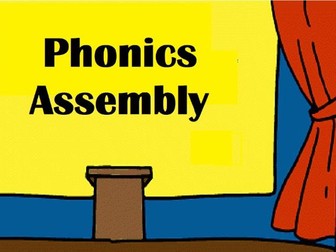 Phonics Assembly